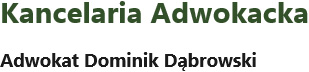 Adwokat Dominik Dąbrowski